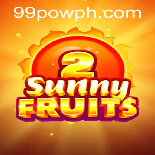 SunnyFruits2: A Vibrant Gaming Experience with 99POW