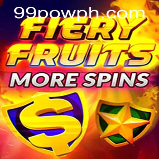 FieryFruitsMoreSpins and the Excitement of 99POW: A New Sensation in Gaming