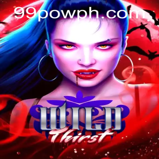 Discover the Thrills of WildThirst: Unleash Your Inner Warrior